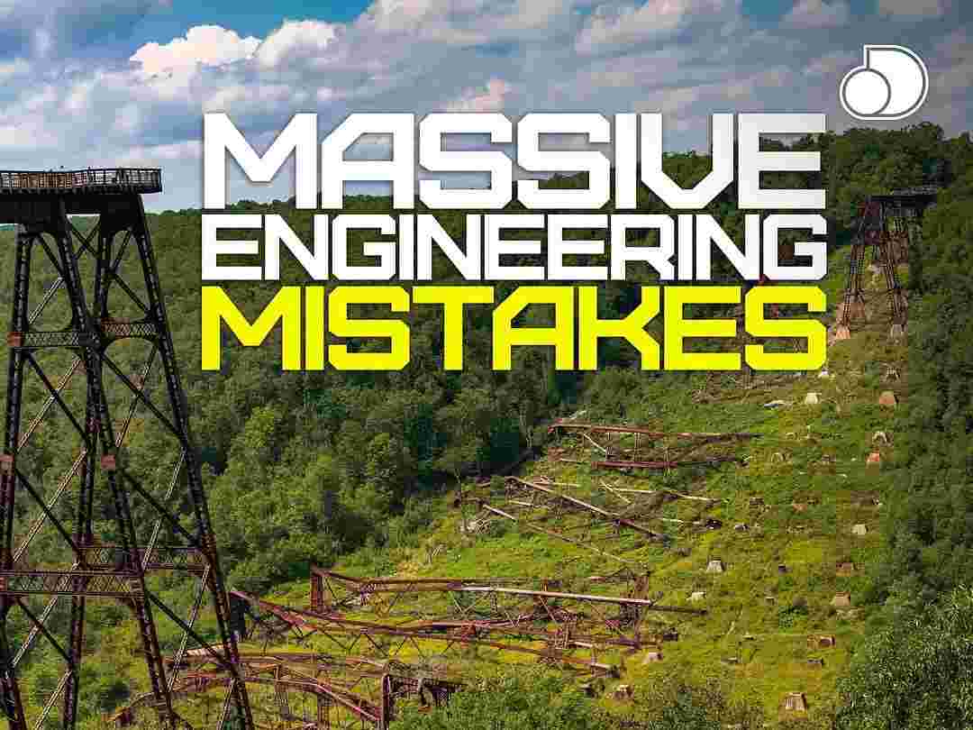 大型工程失误集 Massive Engineering Mistakes