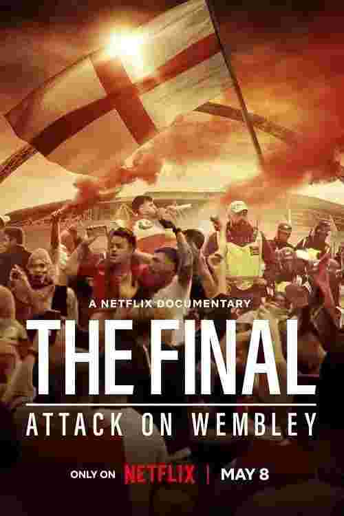 决赛：进攻温布利球场 The Final：Attack on Wembley